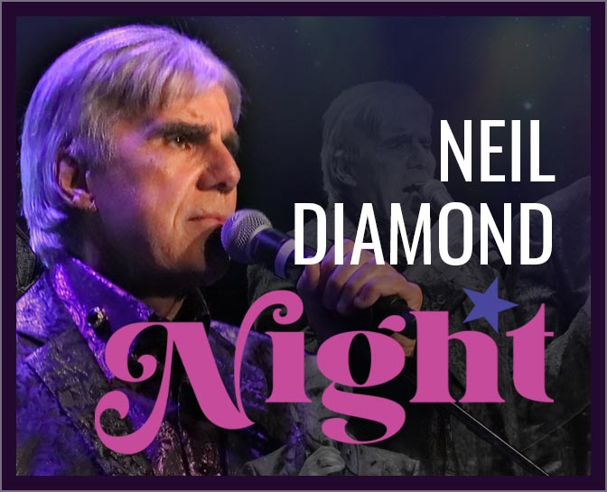 Neil Diamond Night